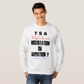 "TSA -" T-shirt spécial d'aujourd'hui (Devant entier)