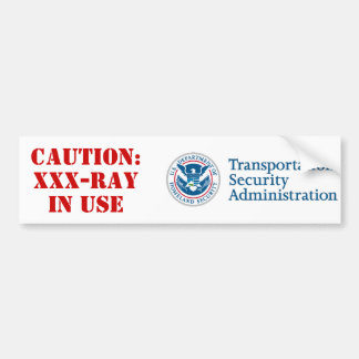 TSA: XXX-Ray Bumpersticker
