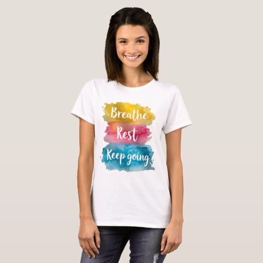 Tshirt breathe, rest, keep going (Voorkant volledig)