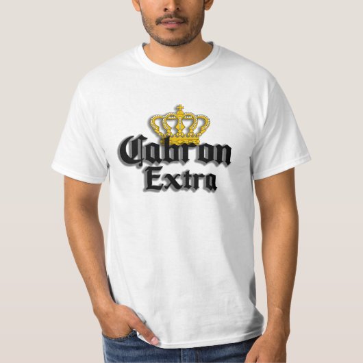 Tshirt Cabron Extra Mens (Devant)