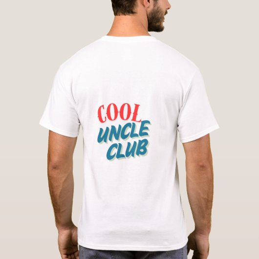 Tshirt Club oncle cool (Dos)