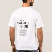 Tshirt de la tournée d'adieu - AJOUTER des NOMS et (Dos)