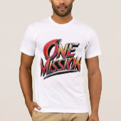 Tshirt - "Eén missie" (Voorkant)