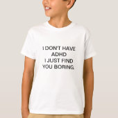 Tshirt enfant amusant ADHD (Devant)