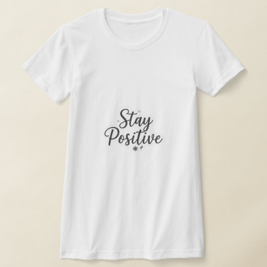 Tshirt femme reste positif  (Poser)