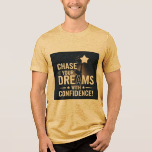 Tshirt moutarde, "Chase tes rêves avec confiance