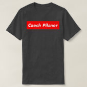 Tsjechisch Pilsner T T-shirt (Design voorkant)