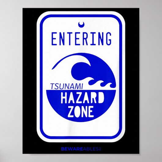Tsunami Hazard Zone Road Sign Funny Beach and Shor Poster (Voorkant)