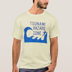 Tsunami Hazard Zone T-shirt