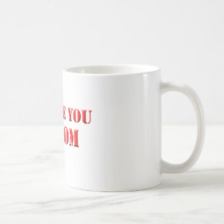 Tu aimes maman mug