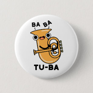 Tu-ba Grappige Tuba Puns Ronde Button 5,7 Cm