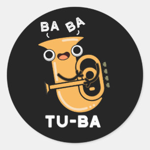 Tu-ba Grappige Tuba Woordspelingen Donkere BG Ronde Sticker