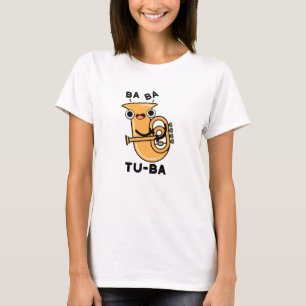 Tu-ba Grappige Tuba Woordspelingen T-shirt