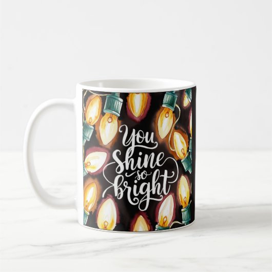 Tu Brillantes Tellement Bright Mug (Gauche)