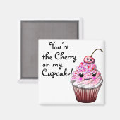 "Tu es la cerise sur mon Cupcake !" Kawaii Magnet (Recto/Verso)