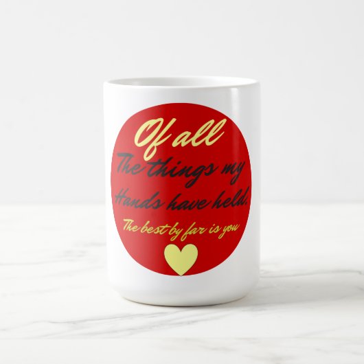 Tu es la meilleure Mug (Centre)