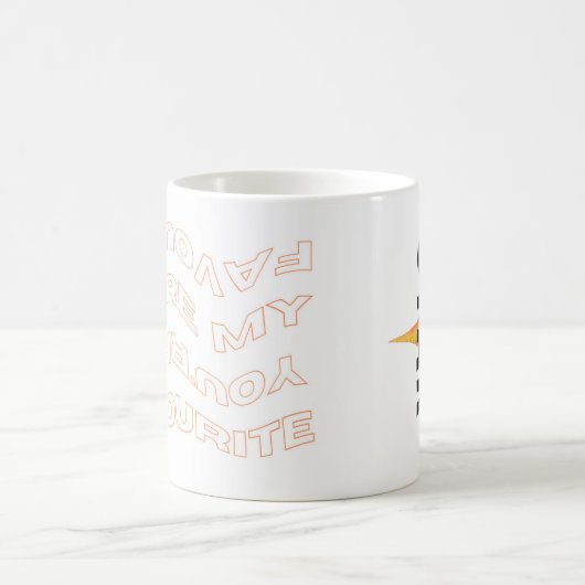 "TU ES MA FAVORITE" MUG (Centre)