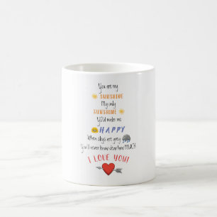 Tu es ma Sunshine Mug