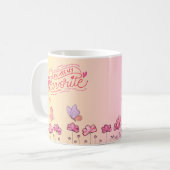 "Tu es ma tasse préférée" (Devant gauche)