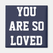 Tu Es Si Aimé Magnet (Devant)