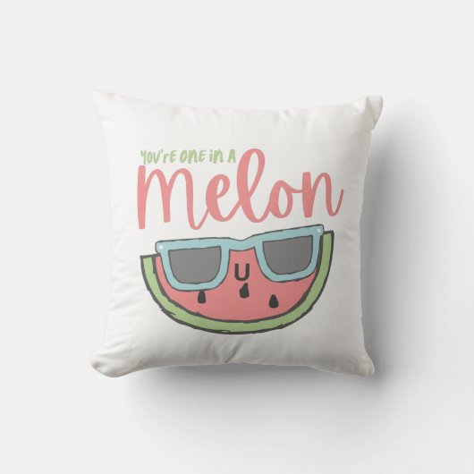 Tu es un dans un oreiller à lancer de melon (Recto)