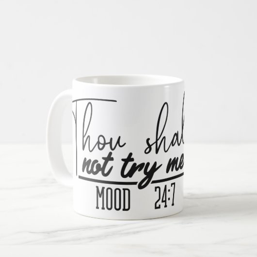 Tu Ne Me Tenteras Pas De Mug (Devant gauche)