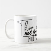 Tu Ne Me Tenteras Pas De Mug (Gauche)