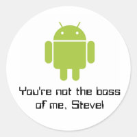 Tu n'es pas le patron de moi, Steve ! stickers
