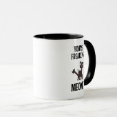 Tu te fous de Meowt Mug (Devant droit)