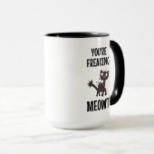 Tu te fous de Meowt Mug (Devant droit)