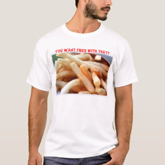 Tu Veux Des Filles Avec Ça ? T-shirt