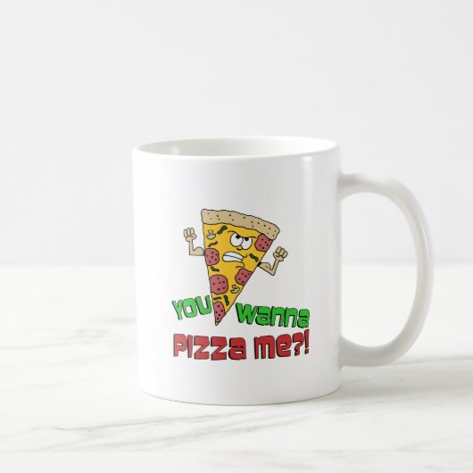 Tu Veux Pizza Me Drôle Drôle Cartoon Mug (Droite)