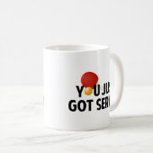 Tu Viens D'Avoir Servi De La Mug De Café (Devant droit)