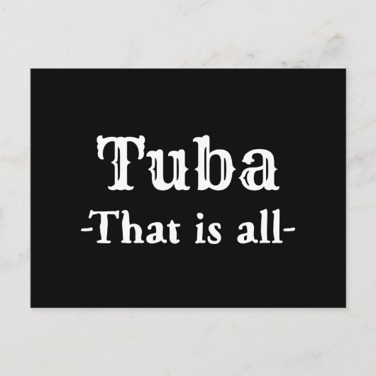 Tuba, dat is allemaal grappige muziek briefkaart (Voorkant)