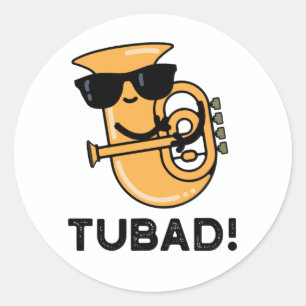 Tubad Funny Music Tuba Pun Ronde Sticker