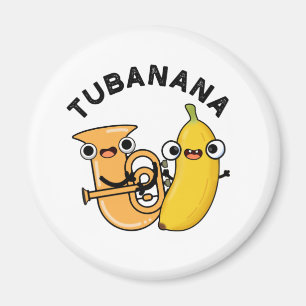 Tubanana Grappige Tuba Banaan Pun Magneet