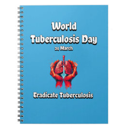 Tuberculose uitroeien. Wereld TBC Dag 24 maart. Notitieboek