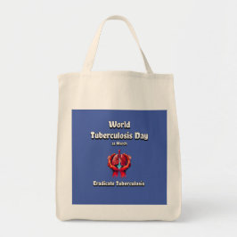 Tuberculose uitroeien. Wereld TBC Dag 24 maart. Tote Bag