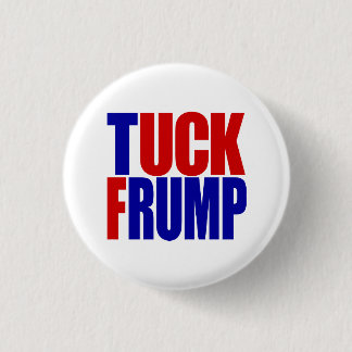 "TUCK FRUMP" 1,25 inch Ronde Button 3,2 Cm