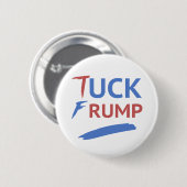 Tuck Trump anti-Trump Ronde Button 5,7 Cm (Voorkant /achterkant)
