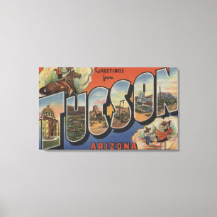 Tucson, Arizona - Grote letterscènes 2 Canvas Afdruk