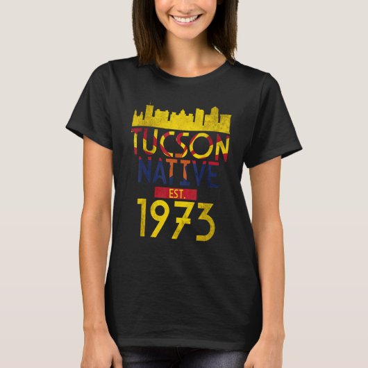 Tucson Native Est 1973 1 T-shirt (Voorkant)