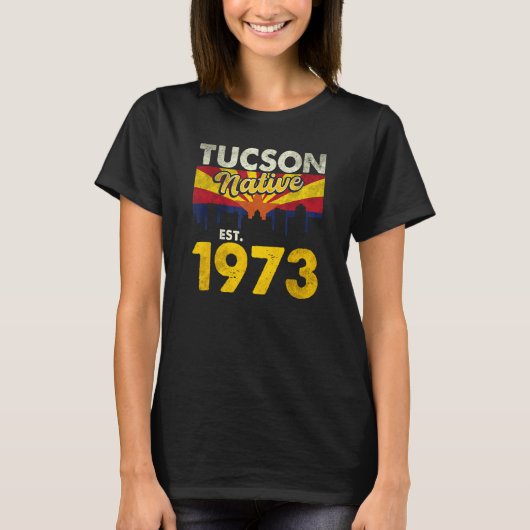 Tucson Native Est 1973 2 T-shirt (Voorkant)