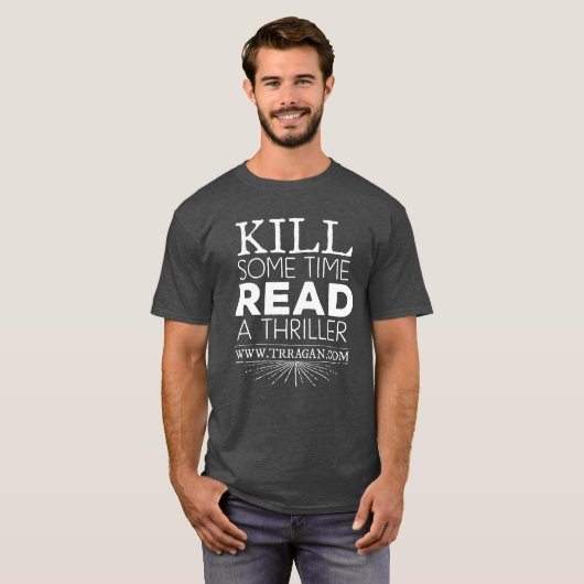 Tuez un certain T-shirt de temps (Devant entier)