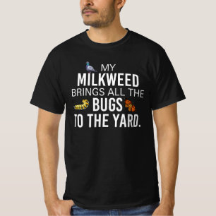 Tuin, Milkweed brengt insecten naar de Yard Butter T-shirt
