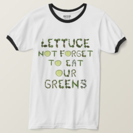 Tuin T-shirt - een herinnering om je groenen op te
