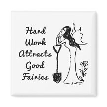 Tuinfee: Hard werk trekt goede feeën aan