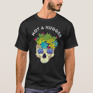 Tuinieren 4\Cactus Schedel Geen Knuffelaar Cacti S T-shirt