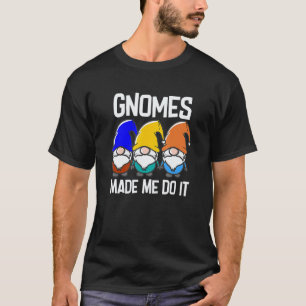 Tuinieren 4\Dwergen Maakten Me Het Doen Tuinkabo T-shirt