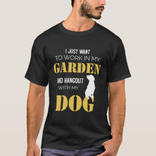 Tuinieren Grappige Tuin En Hondencadeau - Vrouwen T-shirt